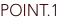 POINT.1